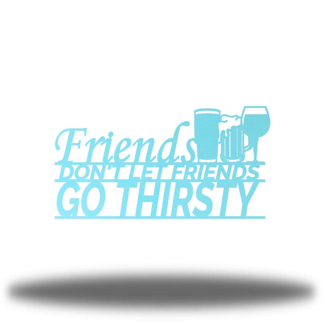 Riverside Designs-Don't Go Thirsty-Metal Wall Art Décor