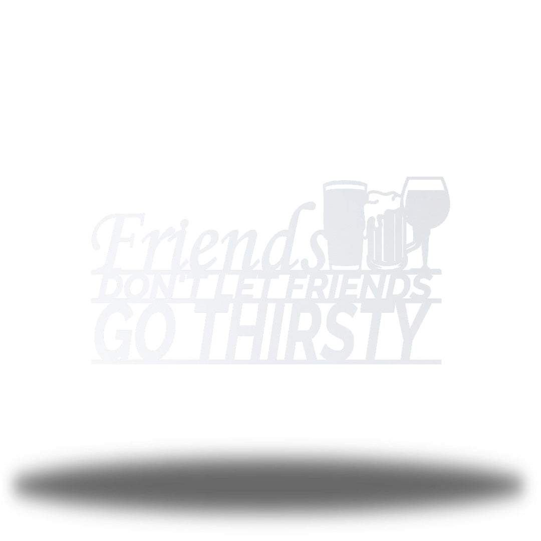 Riverside Designs-Don't Go Thirsty-Metal Wall Art Décor