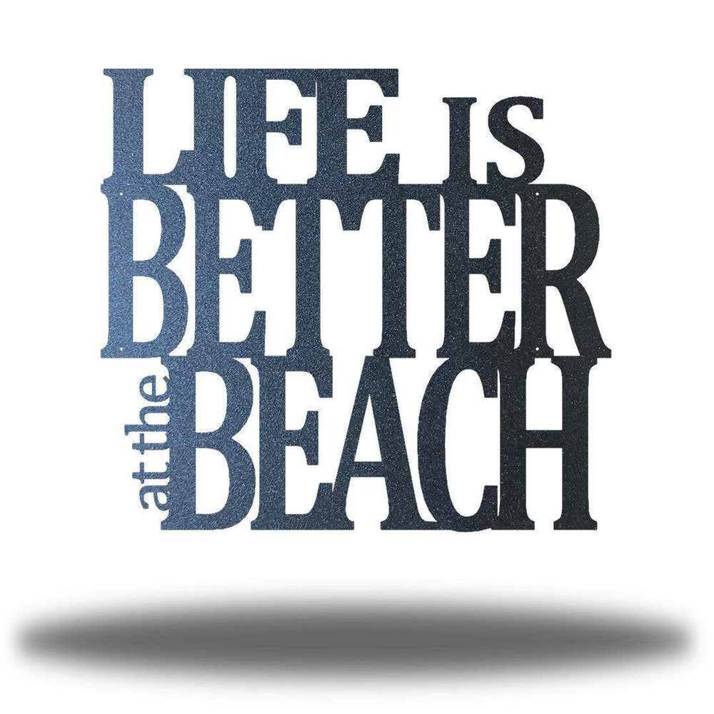 Riverside Designs-Life is Better at the Beach-Metal Wall Art Décor