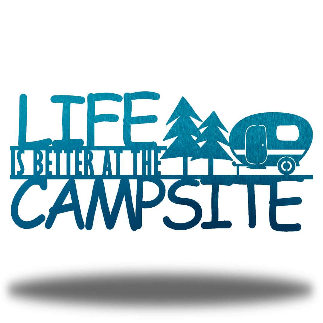 Riverside Designs-Life is Better at the Campsite-Metal Wall Art Décor