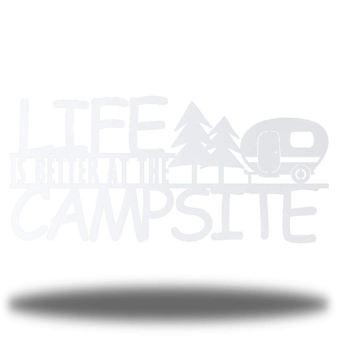 Riverside Designs-Life is Better at the Campsite-Metal Wall Art Décor