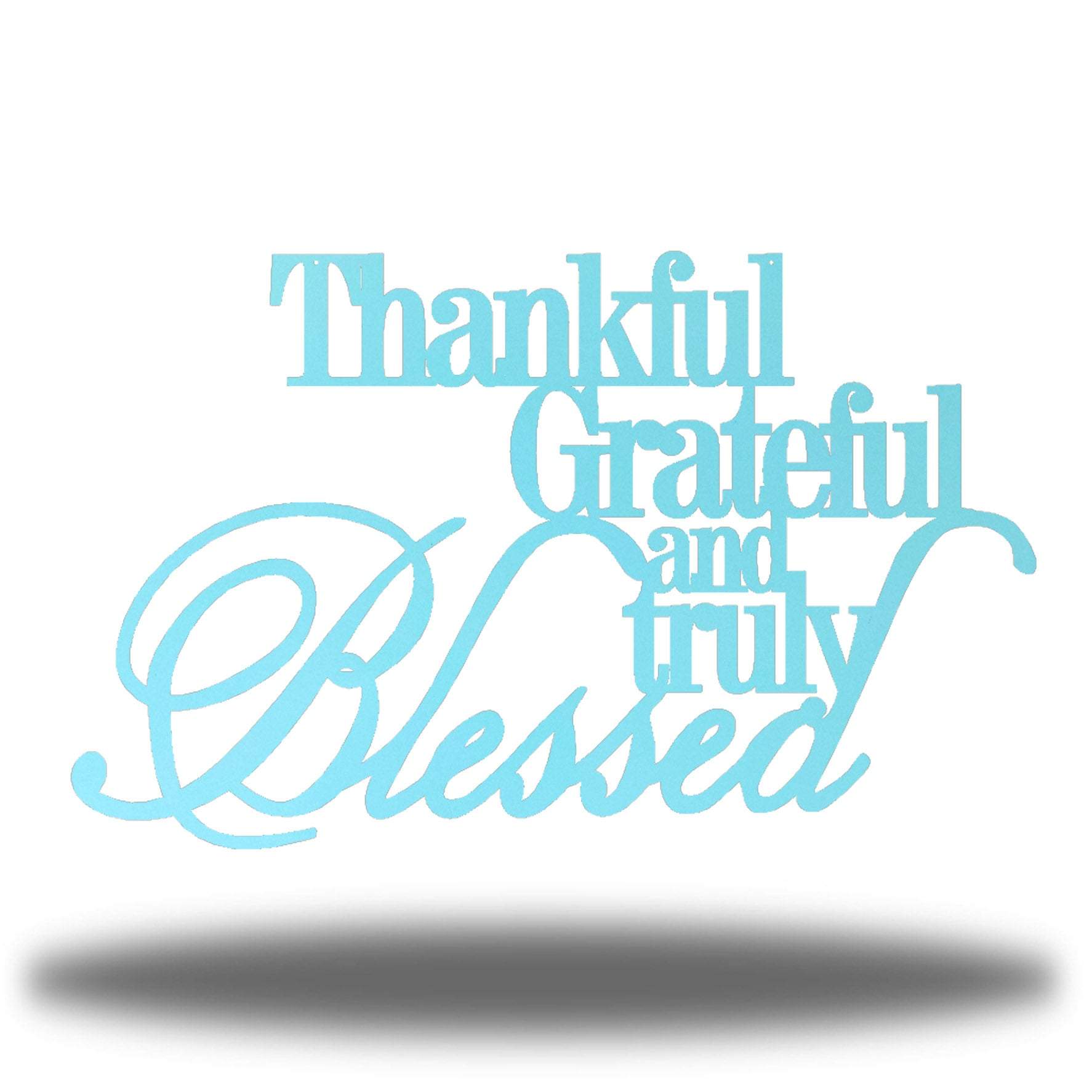 Riverside Designs-Thankful, Grateful & Truly Blessed (CLEARANCE)-Metal Wall Art Décor