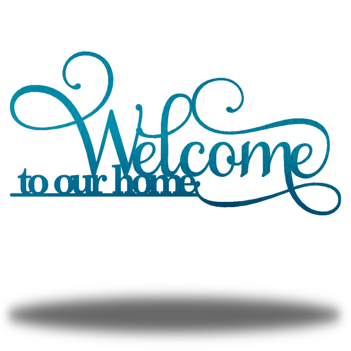 Riverside Designs-Welcome to Our Home (Clearance)-Metal Wall Art Décor