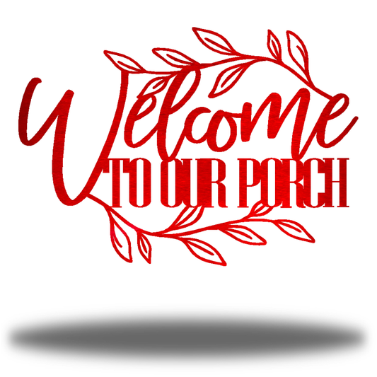 Riverside Designs-Welcome to Our Porch-Metal Wall Art Décor